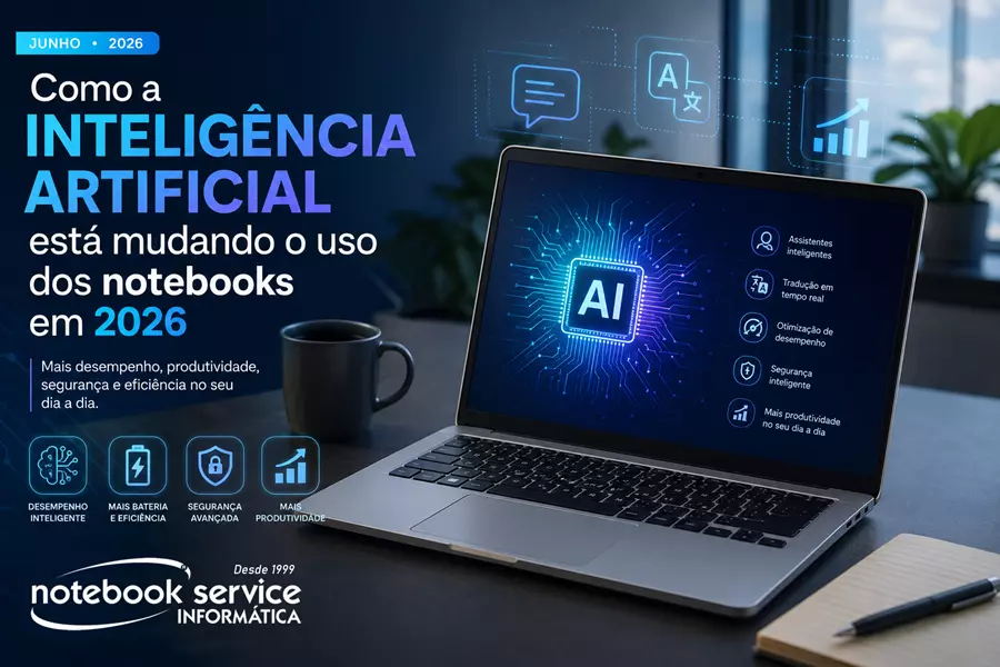 Como a Inteligência Artificial Está Mudando o Uso dos Notebooks em 2026